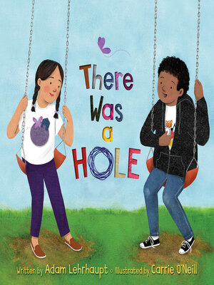 cover image of There Was a Hole